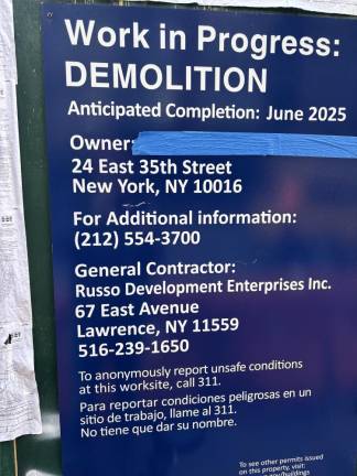 A sign at a construction site on E. 35th St said the general contractor, Russo Development Enterprisesm originally expected to complete demolition work in June 2025 as the developer planned to erect luxury apartment tower where a Unitarian church and four brownstone apartment buildings once stood.