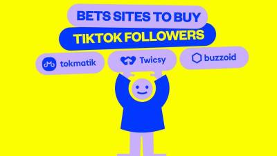 The Top 8 Trusted Sites to Buy TikTok Followers